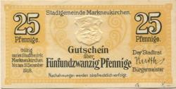 Markneukirchen - Stadt - - 31.12.1918 - 25 Pfennig