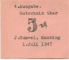 Massing - Hummel, J., Warenhaus - 1.7.1947 - 5 Pfennig