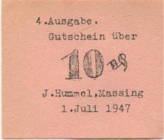 Massing - Hummel, J., Warenhaus - 1.7.1947 - 10 Pfennig