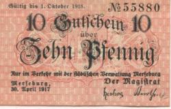 Merseburg - Stadt - 30.4.1917 - 1.10.1918 - 10 Pfennig