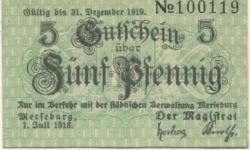 Merseburg - Stadt - 1.7.1918 - 31.12.1919 - 5 Pfennig