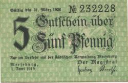 Merseburg - Stadt - 1.6.1919 - 31.3.1920 - 5 Pfennig