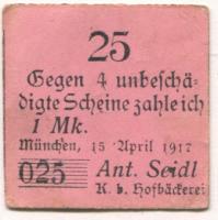 München - Seidl, Anton, Königlich bayerische Hofbäckerei - 15.4.1917 -25 Pfennig