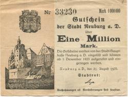 Neuburg - Stadt - 21.8.1923 - ab 1.12.1923 - 1 Million Mark