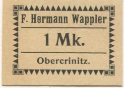 Obercrinitz (heute: Crinitzberg) - Wappler, F. Hermann, Gemischtwaren, Spitzenfabrikate - -- - 1 Mark 