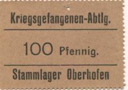Oberhofen (heute: F-Oberhoffen) - Kriegsgefangenen-Abteilung Stammlager - -- - 100 Pfennig