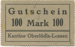 (Ober)Lödla und Lossen (heute: Göhren) - Grube Herzog Ernst, Kantine - -- - 100 Mark
