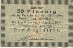Obersitzko (heute: PL-Obrzycko) - Stadt - 1.6.1917 -1.4.1918 - 50 Pfennig 