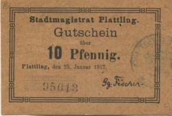 Plattling - Stadt - 25.1.1917 - 10 Pfennig
