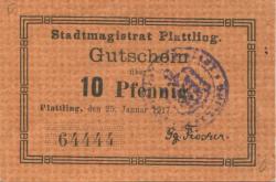 Plattling - Stadt - 25.1.1917 - 10 Pfennig