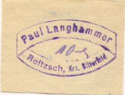 Roitzsch (heute: Sandersdorf-Brehna) - Langhammer, Paul - -- - 10 Pfennig