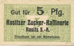 Rositz - Rositzer Zuckerraffinerie - -- - 5 Pfennig