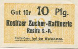Rositz - Rositzer Zuckerraffinerie - -- - 10 Pfennig
