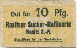 Rositz - Rositzer Zuckerraffinerie - -- - 10 Pfennig