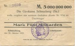 Schneeberg - Arbeitsamt - 23.10.1923 - 5 Milliarden Mark