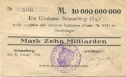 Schneeberg - Arbeitsamt - 23.10.1923 - 10 Milliarden Mark