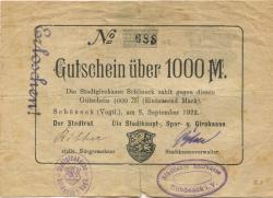Schöneck - Stadtrat und Stadthaupt-, Spar- und Girokasse - 8.9.1922 - 1000 Mark 
