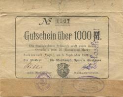 Schöneck - Stadtrat und Stadthaupt-, Spar- und Girokasse - 8.9.1922 - 1000 Mark