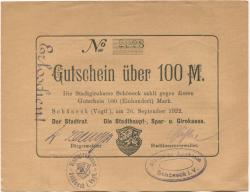 Schöneck - Stadtrat und Stadthaupt-, Spar- und Girokasse - 26.9.1922 - 100 Mark