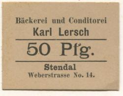 Stendal - Lersch, Karl, Bäckerei und Conditorei, Weberstr. 14 - -- - 50 Pfennig