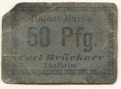 Thalheim - Brückner, Carl, Kolonialwaren - -- - 50 Pfennig
