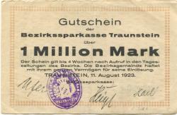 Traunstein - Bezirks-Sparkassa - 11.8.1923 - 1 Million Mark