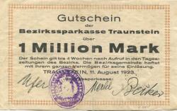 Traunstein - Bezirks-Sparkassa - 11.8.1923 - 1 Million Mark