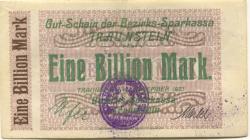 Traunstein - Bezirks-Sparkassa - 9.11.1923 - 1 Billion Mark