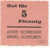 Unkel-Scheuren - Schreiner, Josef, Bäckerei, Lebensmittel, Scheurener Str. 265 - -- - 5 Pfennig 