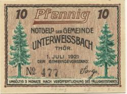 Unterweißbach - Gemeinde - 1.7.1921 - 10 Pfennig 