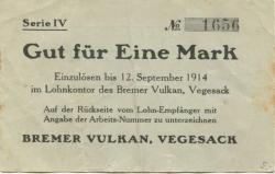 Vegesack (heute: Bremen) - Bremer Vulkan, Schiffbau und Maschinenfabrik - - 12.9.1914 - 1 Mark 
