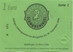 Waiblingen - Biergarten Schwaneninsel, Winnender Str. 4 - März 2006 - 30.9.2006 - 1 Euro