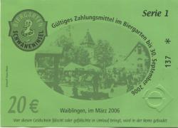 Waiblingen - Biergarten Schwaneninsel, Winnender Str. 4 - März 2006 - 30.9.2006 - 20 Euro 