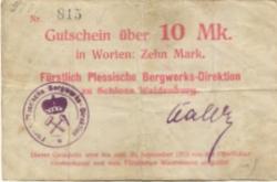 Waldenburg (heute: PL-Walbrzych) - Fürstlich Plessische Bergwerks-Direktion, Schloss Waldenburg - - 20.9.1914 - 10 Mark