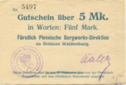 Waldenburg (heute: PL-Walbrzych) - Fürstlich Plessische Bergwerks-Direktion, Schloss Waldenburg - -- - 5 Mark