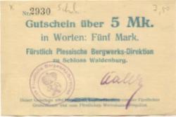Waldenburg (heute: PL-Walbrzych) - Fürstlich Plessische Bergwerks-Direktion, Schloss Waldenburg - -- - 5 Mark