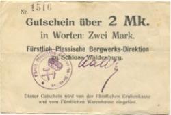 Waldenburg (heute: PL-Walbrzych) - Fürstlich Plessische Bergwerks-Direktion, Schloss Waldenburg - -- - 2 Mark
