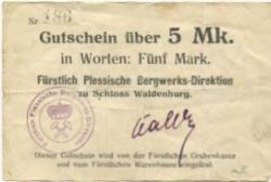 Waldenburg (heute: PL-Walbrzych) - Fürstlich Plessische Bergwerks-Direktion, Schloss Waldenburg - -- - 5 Mark
