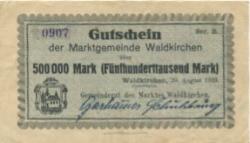 Waldkirchen - Marktgemeinde - 20.8.1923 - 500000 Mark