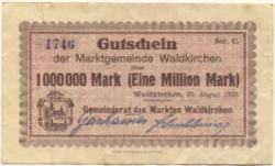 Waldkirchen - Marktgemeinde - 20.8.1923 - 1 Million Mark
