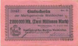 Waldkirchen - Marktgemeinde - 20.8.1923 - 2 Millionen Mark