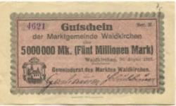 Waldkirchen - Marktgemeinde - 20.8.1923 - 5 Millionen Mark