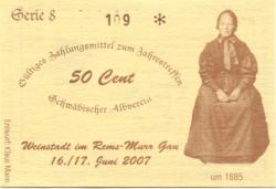 Weinstadt - Schwäbischer Albverein - 16./17.6.2007 - 50 Cent