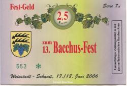 Weinstadt-Schnait - Bacchus-Fest - 17./18.6.2006 - 2.5 Euro 