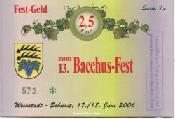 Weinstadt-Schnait - Bacchus-Fest - 17./18.6.2006 - 2.5 Euro 