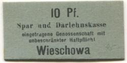 Wieschowa (heute: PL-Wieszowa) - Spar- und Darlehnkasse eGmhH - -- - 10 Pfennig