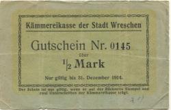 Wreschen (heute: PL-Wrzesnia) - Stadt - - 31.12.1914 - 1/2 Mark