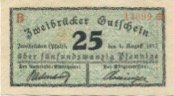 Zweibrücken - Stadt - 1.8.1917 - 31.3.1918 - 25 Pfennig