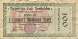 Zweibrücken - Stadt - 14.8.1923 - 100 Millionen Mark 