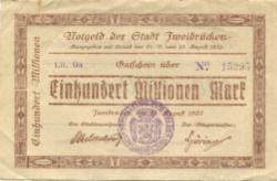 Zweibrücken - Stadt - 14.8.1923 - 100 Millionen Mark 